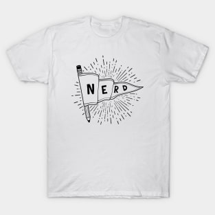 Nerd and Proud (black text) - Flag Banner Pennant for artists, animators, illustrators, and designers T-Shirt